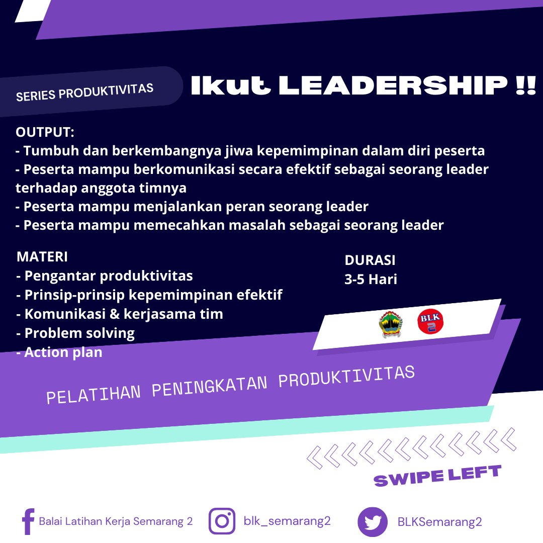 BLKSemarang2's tweet photo. Halo Sobat Produktif, kali ini kami mau berbagi informasi pelatihan peningkatan produktivitas yang ada di BLK Semarang 2 nih. Salah satunya Leadership, penasaran nggak apa itu pelatihan Leadership ? 
#pelatihan #training #seminar #workshop #inhousetraining #sertifikasi https://t.co/6EitdLsCal