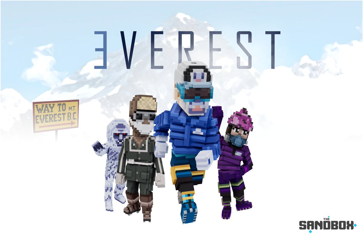🏔️ 3VEREST #NFT AVATARS🏔️

1,953 High-Altitude Mountain Climbers are ready for the ultimate adventure to the top of the world.
Playable in <a href="/TheSandboxGame/">The Sandbox</a>  🟦

MINT DAY: SAT 18/03
Total Supply: 1,953
WL ~ 1,450
WL MINT: FREE💙 
Public MINT: 40 $MATIC

#SandFam