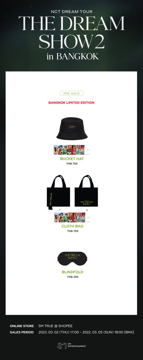 SMTrueThailand's tweet photo. [ประกาศ] รายละเอียดการเปิด Pre-Sale สินค้าออฟฟิเชียลสำหรับคอนเสิร์ต #NCTDREAM_THEDREAMSHOW2_in_BKK ผ่านทางออนไลน์ ที่ร้าน SM True @ Shopee

▪ เปิด Pre-Sale ตั้งแต่ 2 มี.ค. 66 (17.00 น.) ~ 5 มี.ค. 66 (18.00 น.) ทาง https://t.co/LHJql1oVlY

▪ รายละเอียด https://t.co/GUFsLZOoY0 https://t.co/23buqWpxTg
