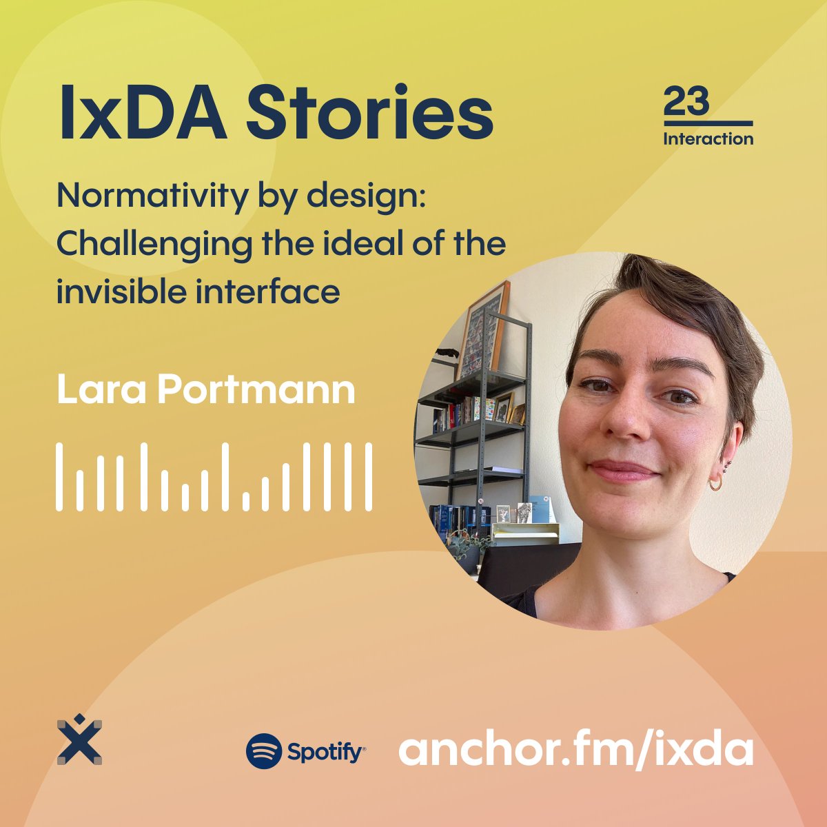 Today at 16:20 in the garden space @ixdconf, @laraportmann will talk about Normativity by design.
The @IxDA Stories podcast hosted by me is available here bit.ly/3Ylr2Dm for those who want a short preview. #IxD23