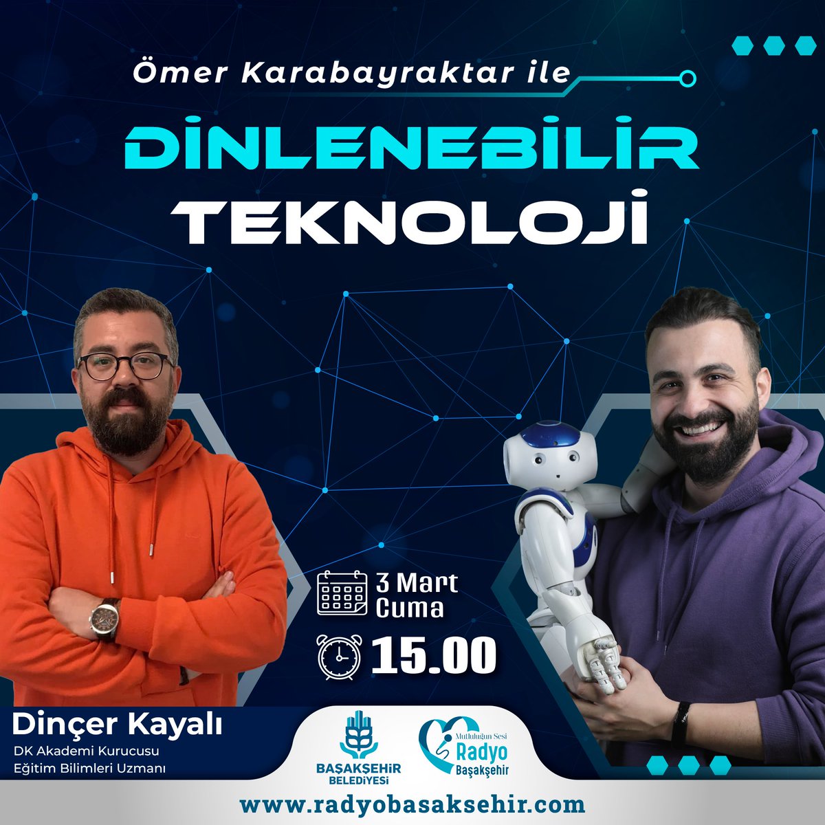 radyobasaksehir's tweet photo. 🎙DK Akademi Kurucusu Dinçer Kayalı, Ömer Karabayraktar’ın stüdyo konuğu olacak. 

🎧 Dinlenebilir Teknoloji her Cuma 15.00’te yayında.💫

📻 https://t.co/rXXUwOHiiy 

#teknoloji #onair #livinglab #dijital #akıllışehir #inovasyon #canlı https://t.co/8O2VotvvLf