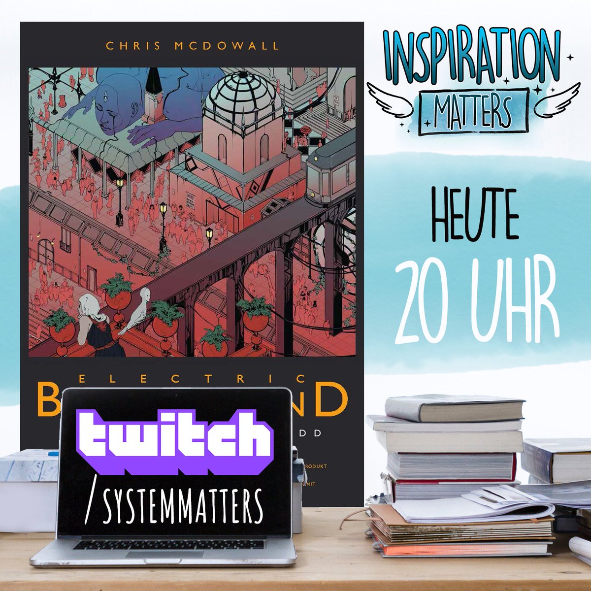 Heute um 20 Uhr geht es bei Inspiration Matters um Electric Bastionland! Schaltet ab 20 Uhr ein unter twitch.tv/systemmatters