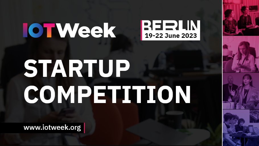 IoT Forum (@iot_forum) on Twitter photo The <a href="/IWCNavispace/">Innovation World Cup® Series</a> organizes the #StartupCompetition on the 20 and 21 of June 2023 in the framework of #IoTWeek2023 #Berlin
Submission deadline: 30 March
Apply here: iotweek.org/startup-compet…
#Industry40 #Energy #Mobility #Agriculture #Security #Home #Healthcare #Sports #Lifestyle The <a href="/IWCNavispace/">Innovation World Cup® Series</a> organizes the #StartupCompetition on the 20 and 21 of June 2023 in the framework of #IoTWeek2023 #Berlin
Submission deadline: 30 March
Apply here: iotweek.org/startup-compet…
#Industry40 #Energy #Mobility #Agriculture #Security #Home #Healthcare #Sports #Lifestyle