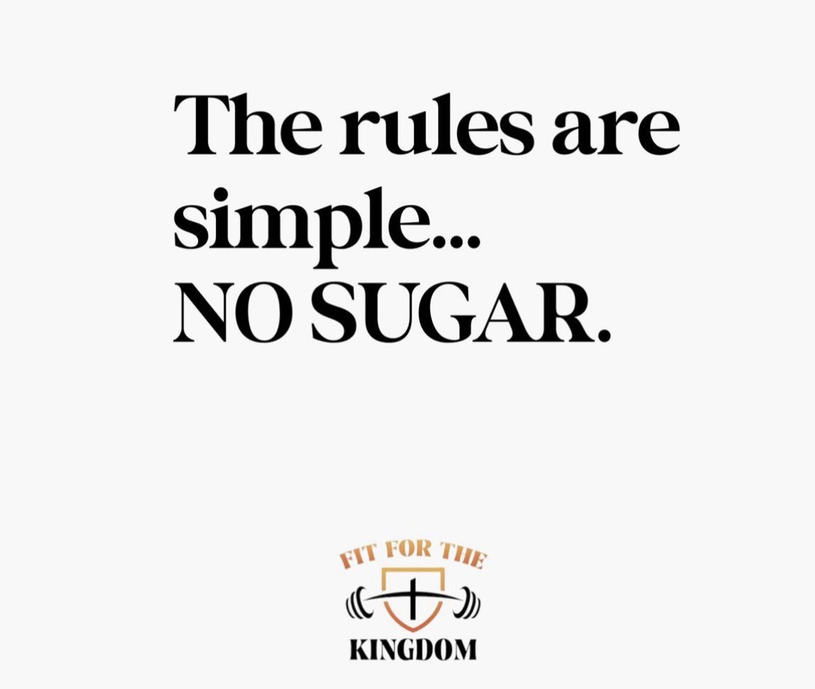 The rules are simple… 
NO Sugar