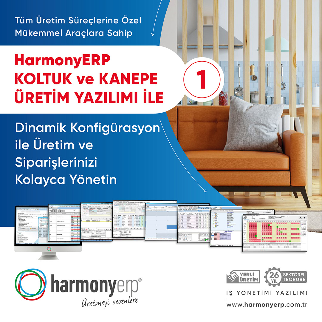 HarmonyERP's tweet image. Tüm üretim süreçlerine özel mükemmel araçlara sahip HarmonyERP KOLTUK KANEPE ÜRETİM YAZILIMI kullanarak; Dinamik Konfigürasyon ile Üretim ve Siparişlerinizi Kolayca Yönetin.

Üretmeyi Sevenlere. harmonyerp.com.tr

#harmonyerp #erpprogram #işyönetimiyazılımı #koltukkanepeerp