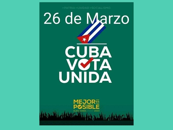 Es un voto por #Cuba 🇨🇺, por la democracia y porque #MejorEsPosible en una sociedad "con todos y por el bien de todos". 
#VotoUnido 
#VotoXTodos el próximo 26 de marzo.