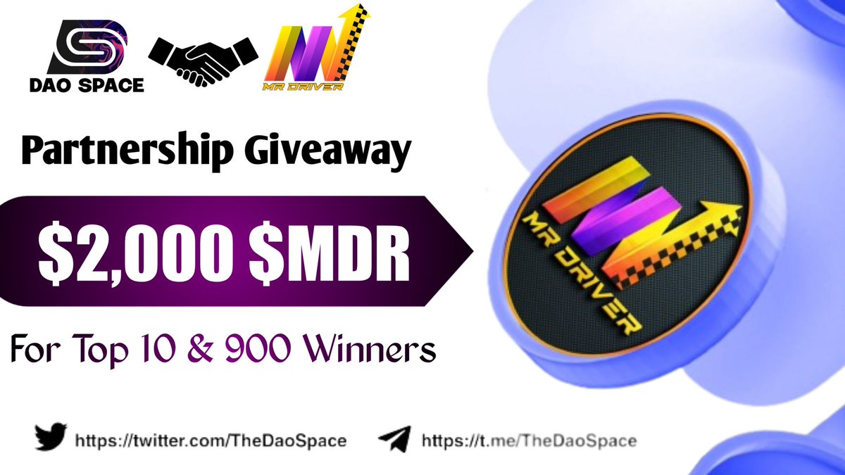 TheDaoSpace's tweet photo. 🎉 DAO Space X MrDriver #partnership Giveaway

🤑Total Rewards - 2000$ Worth $MDR

To Enter ⤵️
➡️Follow 
@TheDaoSpace
&amp; 
@MrDriver_D2E

➡️Like, RT &amp; Tag 3 Friend
➡️Finish Task: https://t.co/n0PCS4GIlH

⏱9th March

#Airdrop #Giveaway #Airdrops #fcfs #Cryptos #MATIC #FreeNFT #100x https://t.co/wWlMPxNMKC