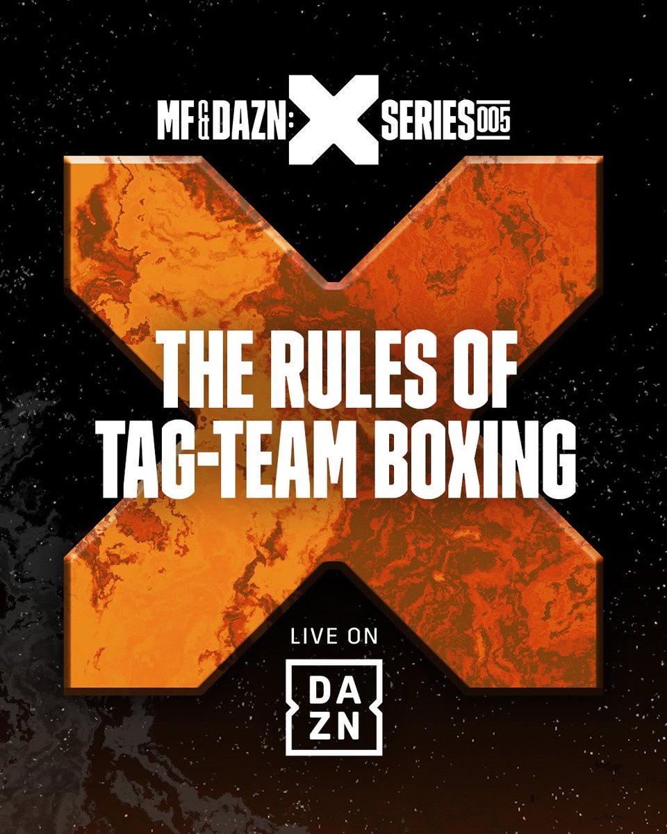 MF & DAZN X Series on Twitter "🔔 𝗧𝗔𝗚 𝗧𝗘𝗔𝗠 𝗕𝗢𝗫𝗜𝗡𝗚 𝗥𝗨𝗟𝗘𝗦 ⏩ All you need