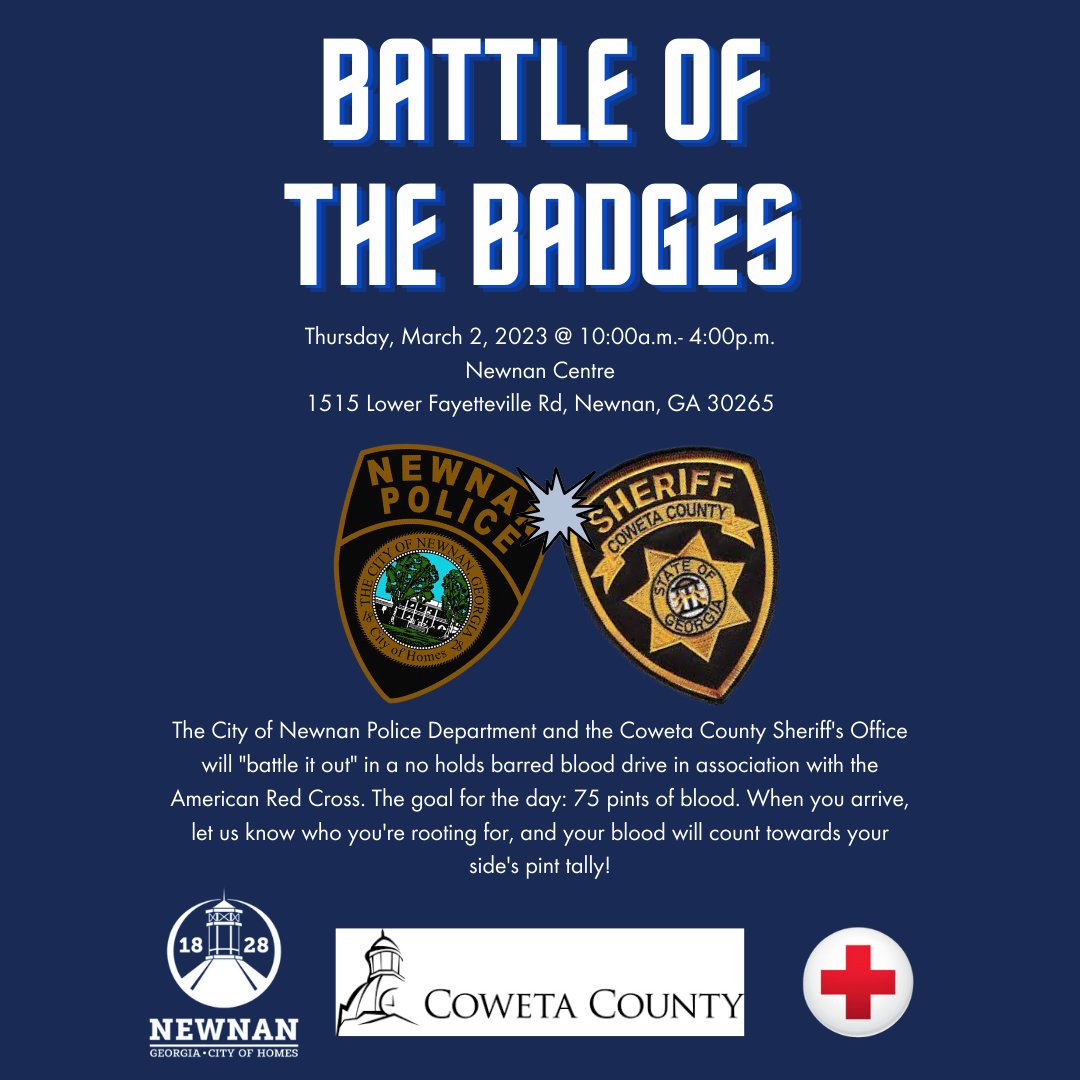 Newnan PD and the Sheriff's Office will battle it out in a no holds barred blood drive in association with the American Red Cross at the Newnan Centre. When you arrive, let us know who you're rooting for, and your blood will count towards your side's pint tally!