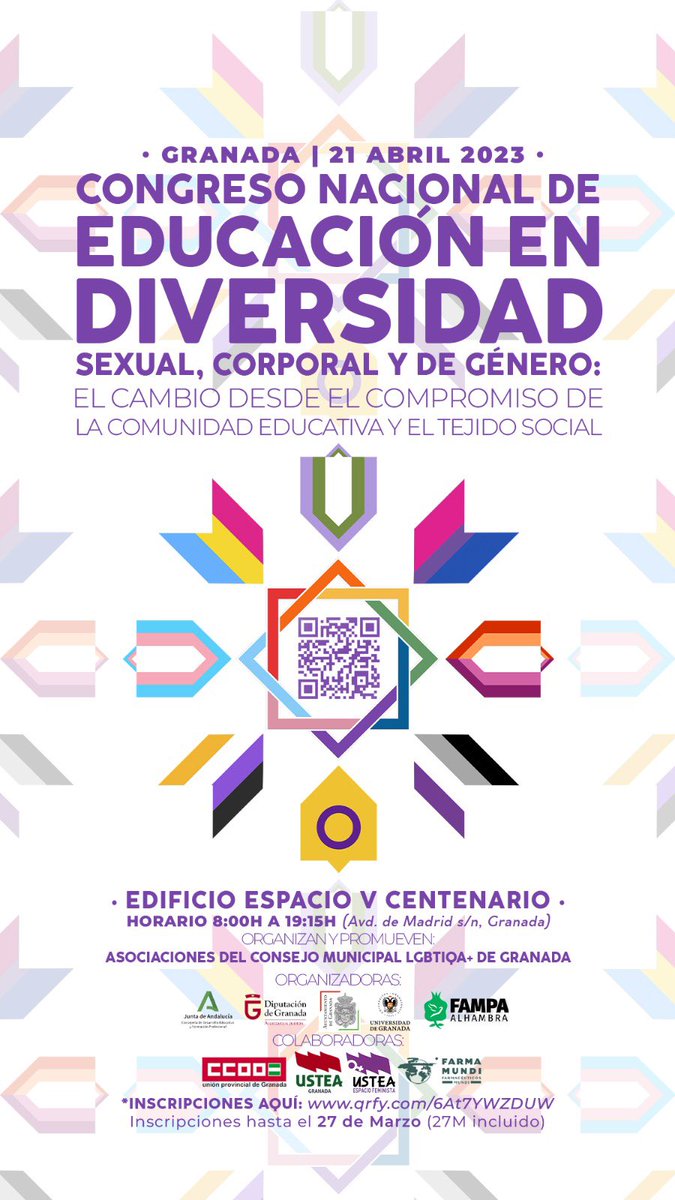 chrysallisanda1's tweet photo. Granada21 de abril de 2023.
I Congreso Nacional de Educación en Diversidad sexual, corporal y de género 🏳️‍🌈🏳‍⚧ "el cambio desde el compromiso de la comunidad educativa y el tejido social”
Espacio V Centenario
Horario de 8:00 a 19:15 hr
Acreditación Universitaria
🏳️‍🌈🏳‍⚧ https://t.co/3No6HmksOa