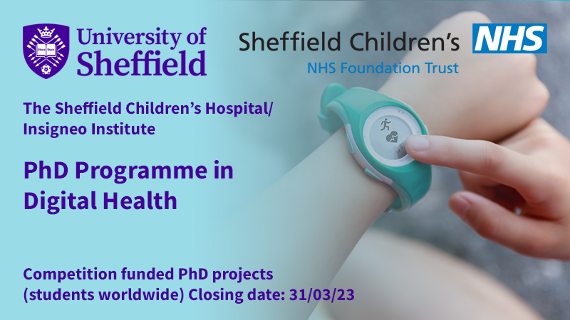 insigneo's tweet photo. We have up to 4 competition funded studentships available on our Sheffield Children’s Hospital/Insigneo Institute PhD Programme in Digital Health @ShefUni_IICD Closing date: 31/03/23 https://t.co/cEP2doa0hw #PhDposition #Paediatric #DigitalHealthcare #DigitalTwins #DigitalWards https://t.co/VJHkqrccP7