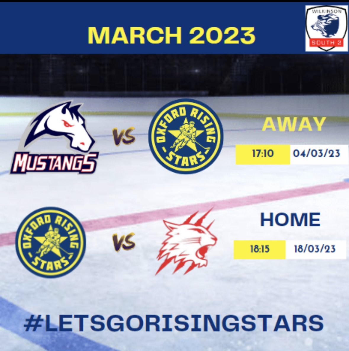 March 2023 Fixtures

This Saturday, your <a href="/OxRisingStars/">Oxford Rising Stars</a> have an away game against the Invicta Mustangs.
🏒17:15. 

Our last home game of the season is Saturday 18th March against Swindon Wildcats 2.
 🏒18:15

Make sure to come out and support your team!

Lets fill the rink!!