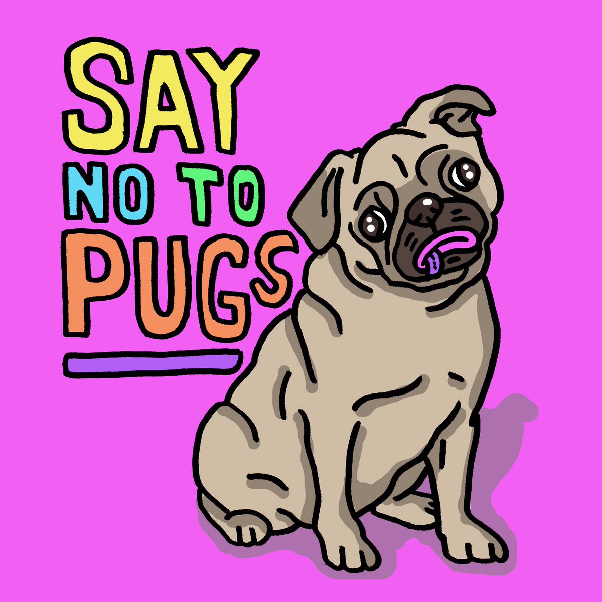 NATHANJAMESPAGE's tweet photo. Say No To Pugs - they can lead to harder stupid dogs! #saynotopugs #saynotodrugs #pug #pugsofinstagram #pugs #stupiddog #drugs #dogoftheday #dog #dogsofinstagram #penandink #lowbrow #lowbrowart #illustration #illustrator #illustrate #draw #drawing #drawingoftheday #handdrawn #ink https://t.co/Nwluk19hmH