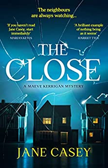 TheBookbag.co.uk (@thebookbag) on Twitter photo The Close, the latest in <a href="/JaneCaseyAuthor/">Jane Casey</a>'s DS Maeve Kerrigan series is a 5* cracker & published today: thebookbag.co.uk/reviews/The_Cl… #books The Close, the latest in <a href="/JaneCaseyAuthor/">Jane Casey</a>'s DS Maeve Kerrigan series is a 5* cracker & published today: thebookbag.co.uk/reviews/The_Cl… #books