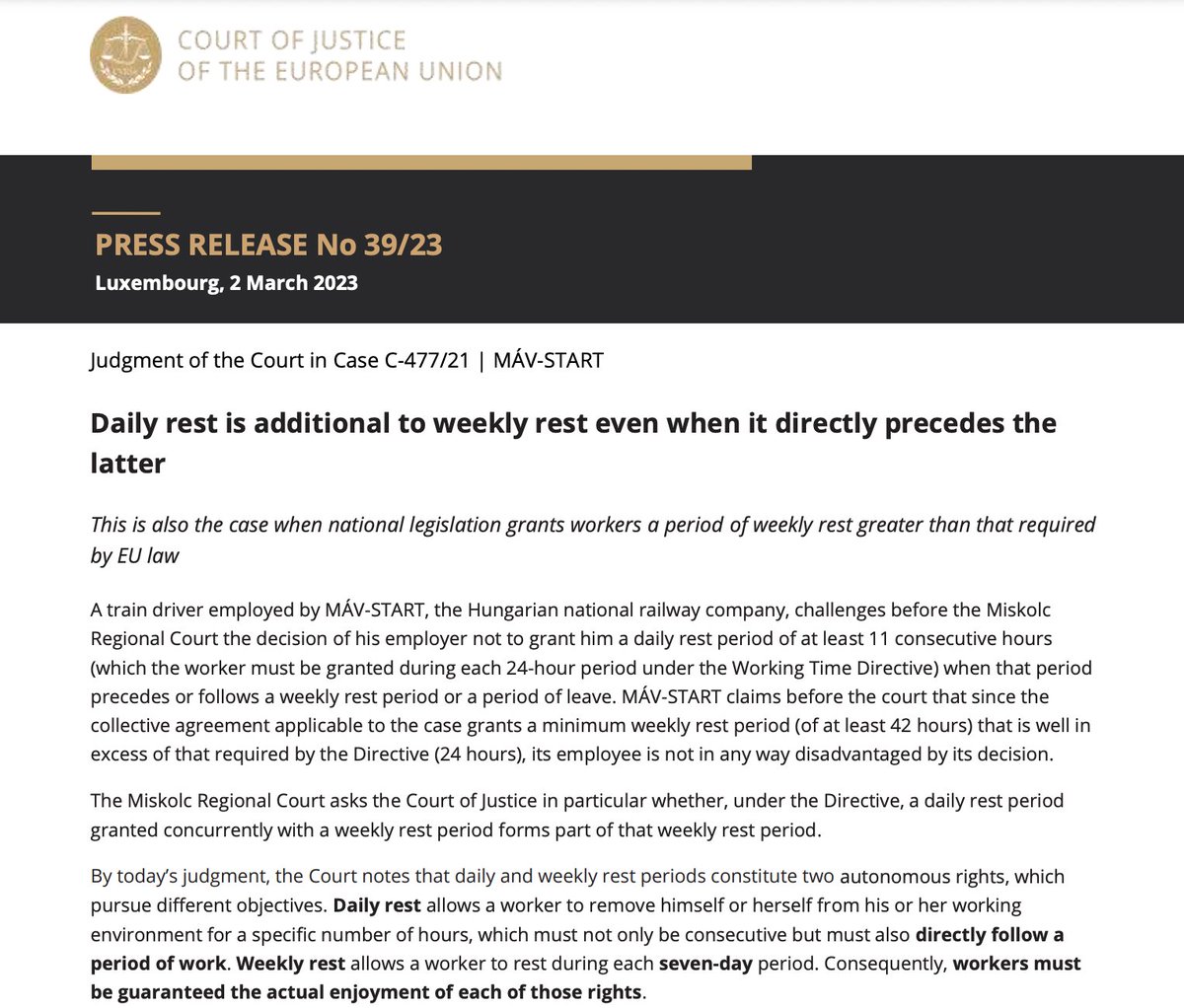 ADAPT_bulletin's tweet photo. #ECJ "#Dailyrest is additional to #weeklyrest even when it directly precedes the latter" - Judgment of the Court in Case C-477/21 | MÁV-START https://t.co/1CNAMvqYIP via @EUCourtPress https://t.co/G4JqFkd7S6