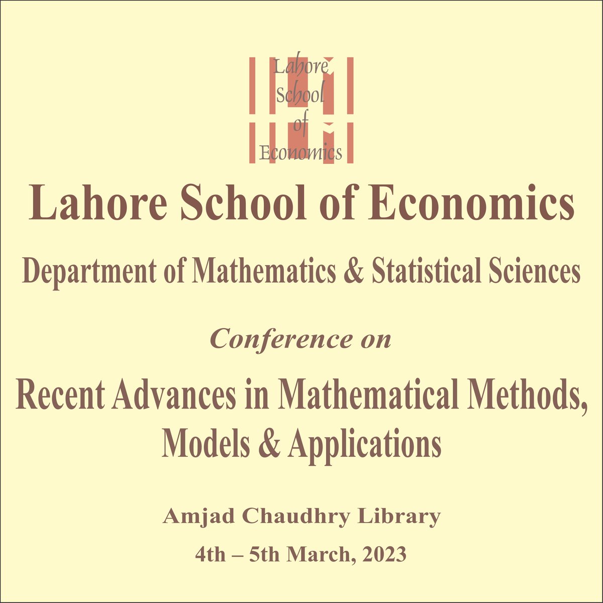 Lahore_School's tweet image. Eighteenth Conference on &quot;Recent Advances in Mathematical Methods, Models and Applications 
#CMSS, #LahoreSchoolofEconomics, #MathematicalMethods, #RAMMMA, #Research