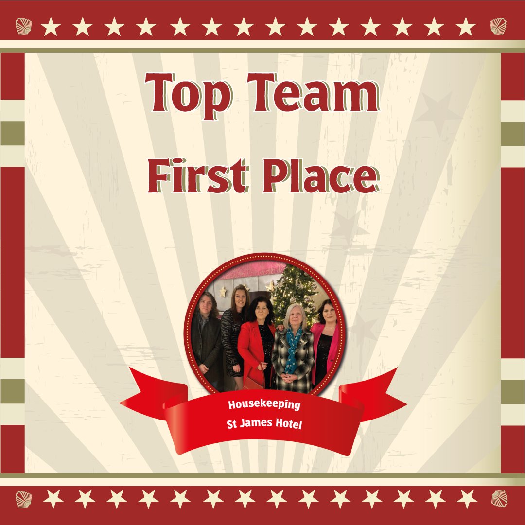 Our Top Team award recognises a group of people or department who work well together to achieve set objectives and provide a good support network for their team and the whole business.

This Year's Top Team is the St James Hotel Housekeeping Team, Congratulations! 🥂