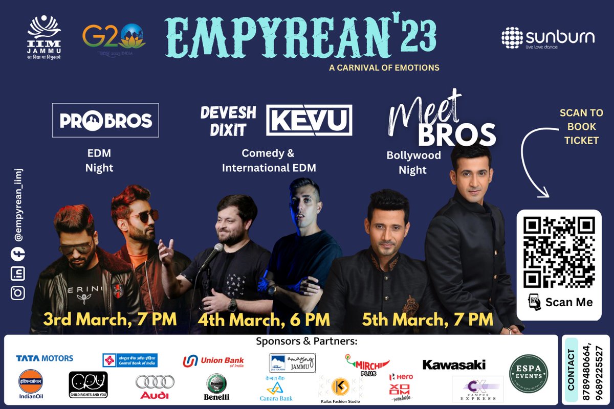 IIMJammu's tweet photo. Experience the ultimate extravaganza at IIM Jammu's Empyrean 2023! 

Get ready to dance, laugh and celebrate like never before! 

#Empyrean2023 #IIMJammu #MeetBros #DeveshDixit #ProBros #Kevu #Music #Comedy #EDM #Extravaganza #Celebrate https://t.co/opPNxa4jTV