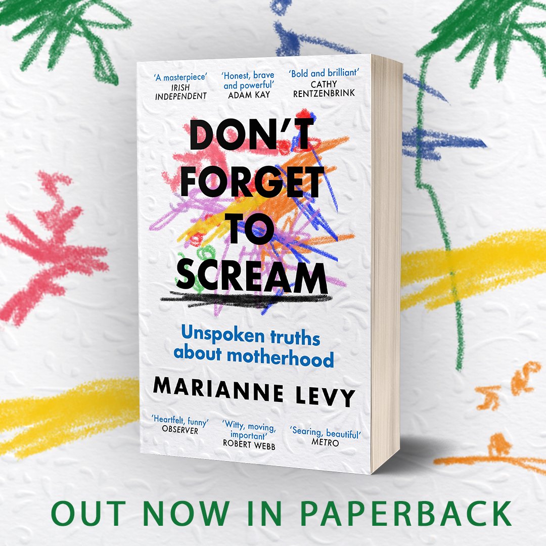 Happy paperback publication day to @MarianneLevy's brave, funny and fearless memoir DON'T FORGET TO SCREAM 📚👏 A brilliant and honest read for mothers everywhere. Get your copies at the link below! 💜 waterstones.com/book/dont-forg…