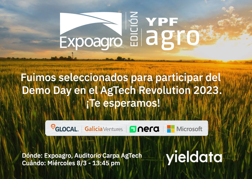 El 8/3 a las 13:45pm vamos a participar del Demo Day en el AgTech Revolution 2023. Los esperamos en #Expoagro2023, Auditorio Carpa AgTech 💥🚀