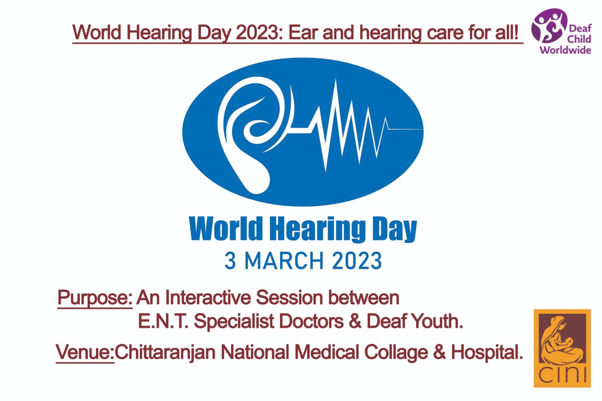 cini_india's tweet photo. CINI, in collaboration with the Calcutta National Medical College and Hospital, will host an interface between E.N.T. specialists and Deaf and hearing youth at the hospital auditorium on March 3 to observe World Hearing Day. #earcareday #earandhearingcareforall #WorldHearingDay https://t.co/tbgP2gEn3X