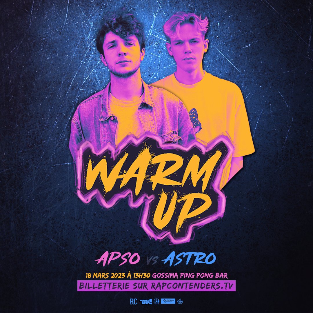 GenreHistorique's tweet photo. NOUVELLE EDITION 🔥
Warm Up #4 : Astro 🆚 Apso
🗓️ 18 mars 2023
⏰ 13h30
🎪 Gossima Ping Pong Bar - 4 Rue Victor Gelez, 75011 Paris
🎫 https://t.co/JjTRM4VKqt
🟣⚫️🟡
#rc #rapcontenders #warmup #battlerap #genrehistorique #wu4 #astro #apso https://t.co/6Yc3hWOAnf
