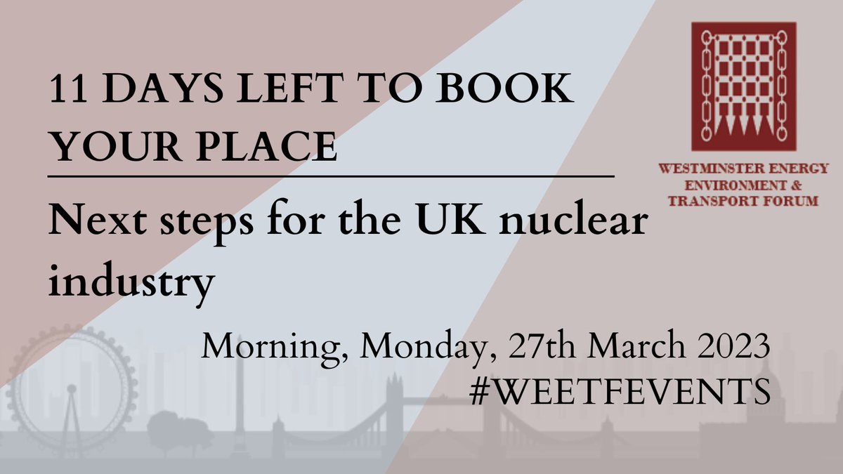 WEETFEvents's tweet photo. Join @WEETFEvents in 11 days time to discuss Next steps for the UK nuclear industry!

Click here to find out more and book your place: https://t.co/LofTEwoF9W https://t.co/QGb3MiS5GO