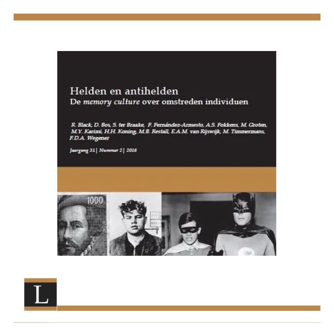 Leidschrift's tweet photo. In dit nummer uit 2016 zijn de biografieën en overleveringstradities van een vijftal opmerkelijke individuen uit de vroegmoderne en moderne tijd bijeengebracht. Het gaat om zeer verschillende mensen die echter één ding met elkaar gemeen hebben: hun (anti)helden status... https://t.co/pdagIjsP0u