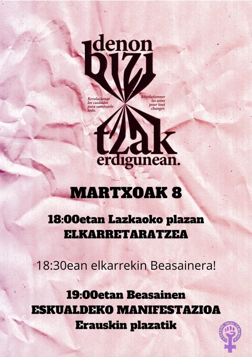 Aurtengo Martxoaren 8an Goierriko Koordinadora Feministak berriz ere mobilizatzeko deia egin du:

🔵 19:00etan GOIERRIKO MANIFESTAZIOA egingo da BEASAINEN.

Horren aurretik, Lazkaon ekimen propio bat egingo dugu:

🔵 18:00etan ELKARRETARATZEA LAZKAOKO PLAZAN.
