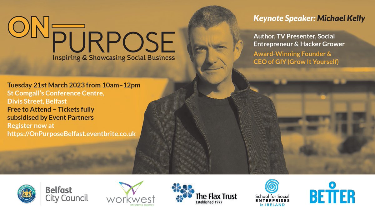 *HOLD THE DATE* 
We are delighted to announce Michael Kelly <a href="/giyireland/">GIY</a> as our keynote speaker for #OnPurpose event 21st March 2023 at the wonderful #StComgalls  as we celebrate the <a href="/belfastcc/">Belfast City Council</a> #SocialEnterprise &amp; #Cooperatives programme. 
onpurposebelfast.eventbrite.co.uk