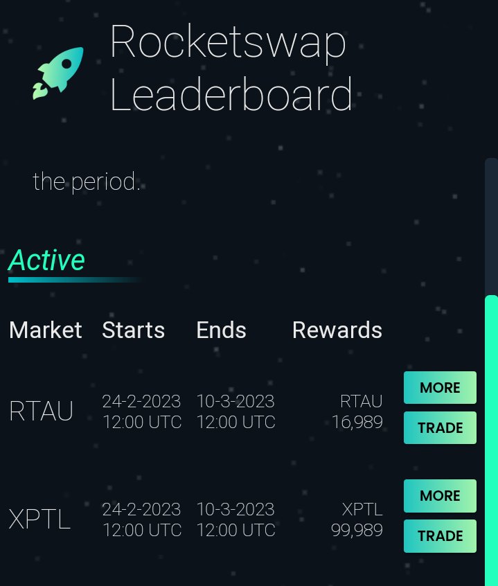Trade $RTAU or $XPTL or both on rocketswap.exchange/#/swap/ and be among our prize winners!

check the leaderboard:
leaderboard.rocketswap.exchange/#/

#trade_competition #cryptocurrency #Blockchain #Python