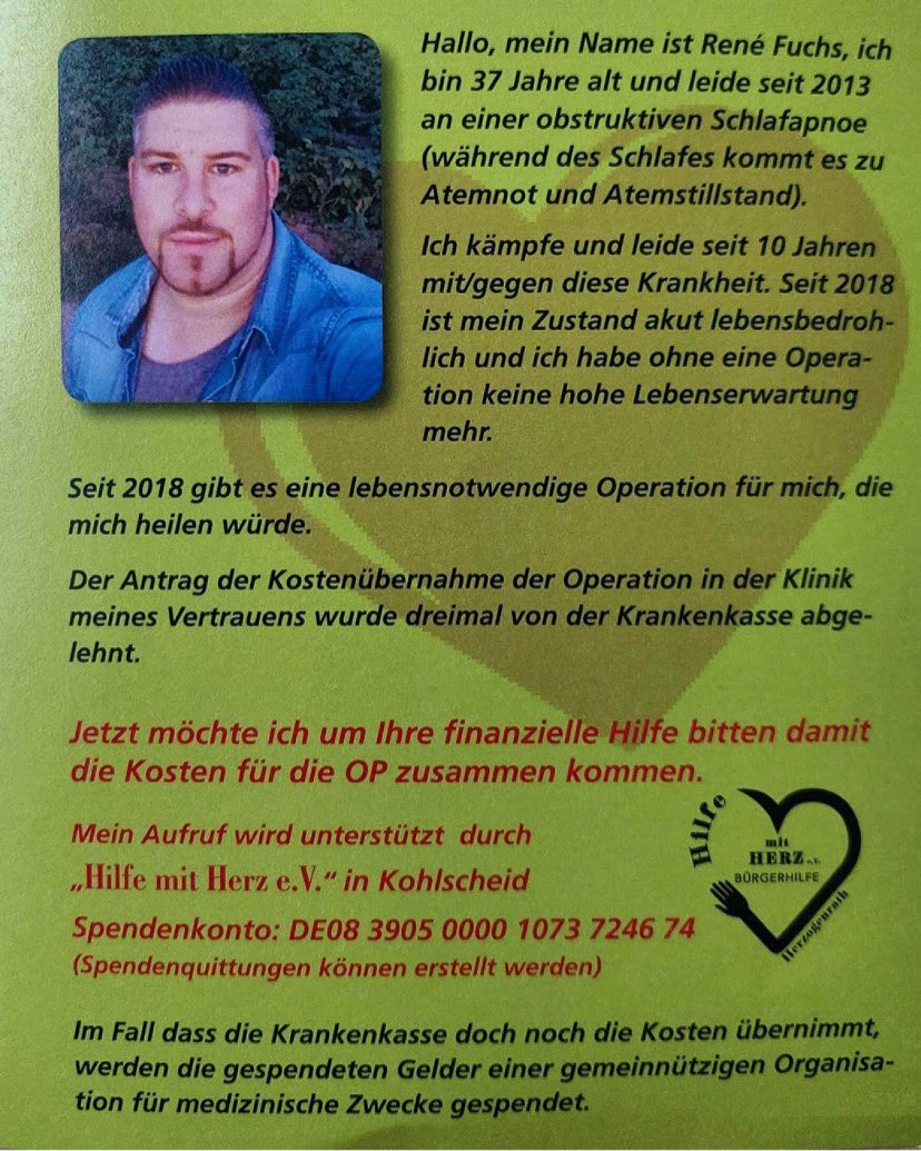 🙏René braucht unsere Hilfe🙏

René Fuchs leidet bereits seit vielen Jahren Schlafapnoe. Nur eine teure OP, die er selbst finanzieren muss, kann ihm helfen.

Lasst uns helfen❤️

#eifelhilft #eifel #aachen #schlafapnoe #kohlscheid