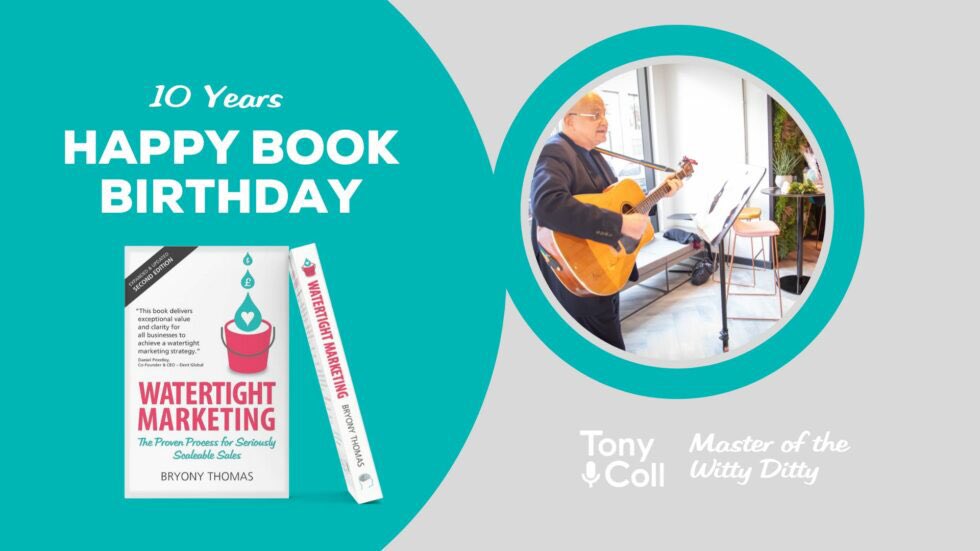 We recently celebrated 10 years of the <a href="/watertightmkg/">Watertight Business Thinking</a> book. <a href="/tonycollmedia/">Tony Coll</a> wrote and performed a fabulous 3 minute ditty to mark the occasion! Check it out here:  watertight-thinking.com/2023/02/right-… #WorldBookDay