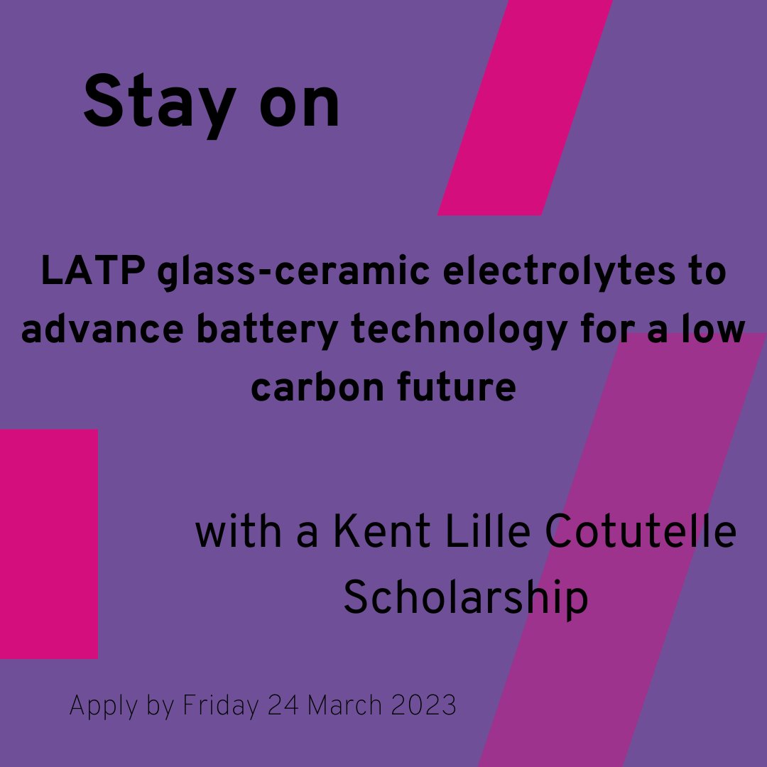 #Scholarship alert!

#Kent #Lille #Cotutelle: LATP glass-ceramic electrolytes to advance battery technology for a low carbon future

Applications must be received by Friday 24 March 2023, 23:59 GMT

kent.ac.uk/scholarships/s…

#Chemistry #Physics