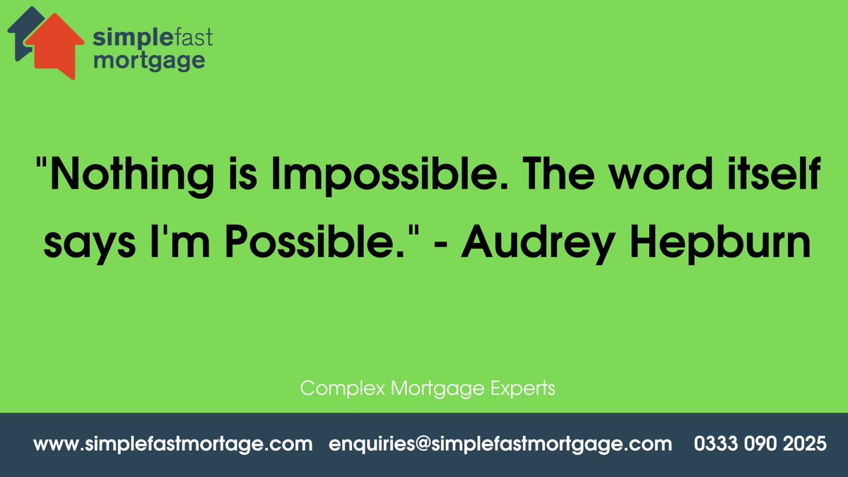 simplefastmort's tweet image. "Nothing is Impossible. The word itself says I'm Possible." - Audrey Hepburn

#simplefastmortgage #mortgage #mortgageadvice #mortgagebroker #newhomes #property #audreyhepburn #impossible #possible #inspirationalquotes