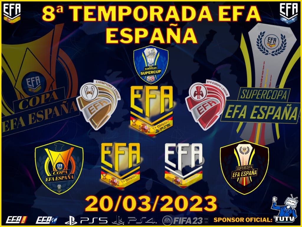 VIII TEMPORADA EFA ESPAÑA

🔍LIGAS PS4/PS5

📝 INSCRIPCIONES ABIERTAS PARA AMBAS PLATAFORMAS.

🎮PS5 PLAZAS EN 1° Y 2° DIVISIÓN.

👁️INFORMATE EN NUESTRO DISCORD.

💥LIGA TOTALMENTE GRATUITA.

Sponsor <a href="/TutvShop/">📺TuTvPerfecta📺</a>
Premios individuales
!!COMIENZO DE TEMPORADA 20 DE MARZO!!