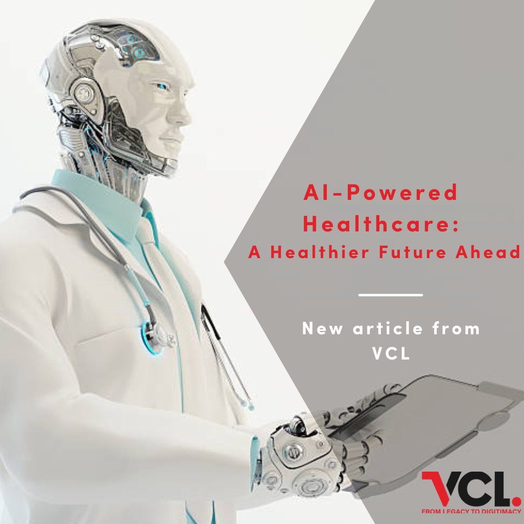 New Article from VCL
AI-Powered Healthcare: A Healthier Future Ahead 

Read the full article here: vcl.solutions/insights/ai-po…

#saudi_2030 #Healthcare #digitaltransformation #السعودية_2030
#AI #technology