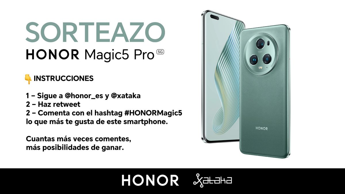 xataka's tweet photo. 🚨¡SORTEO!🚨

¿Quieres un HONOR Magic5 Pro? Pues solo tienes que:

- Seguir a @xataka y @Honor_ES.
- Hacer RT a este tweet.
- Comentar tantas veces como quieras con el hashtag #HONORMagic5 contando lo que más te gusta del Magic5 Pro.

Fechas y BBLL en el siguiente tweet 👇 https://t.co/Vrs44fUvaU