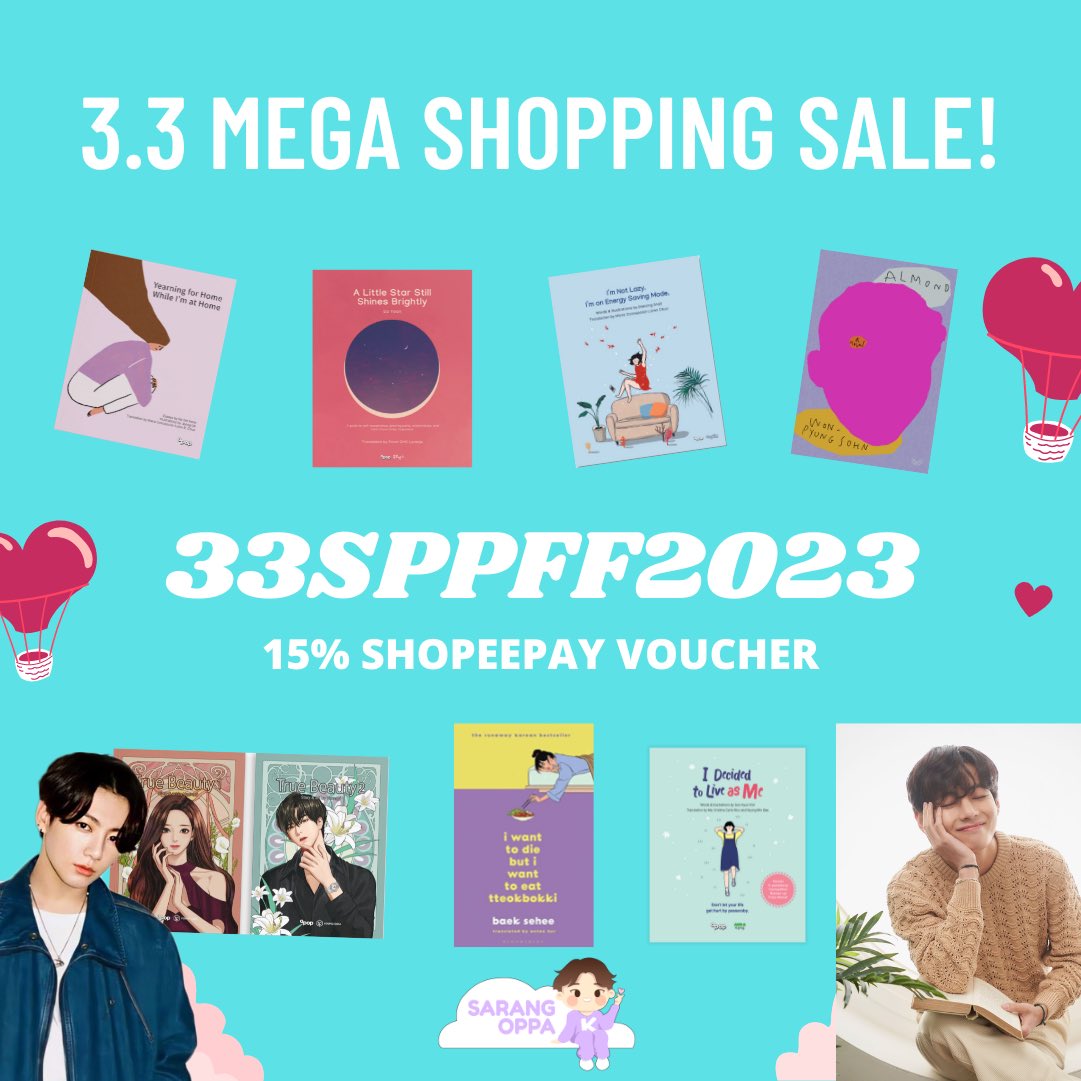 sarangoppa_ph's tweet photo. it’s budol day againn!! 🥲🥲

here is a special shopeepay voucher from Oppa for our 3.3 mega sale later (33SPPFF2023) may discounts, vouchers, and will be restocking our books, lomo cards &amp; merch!! 🥰

shopee link: https://t.co/2l9idkw57A https://t.co/PKtAiInzjQ