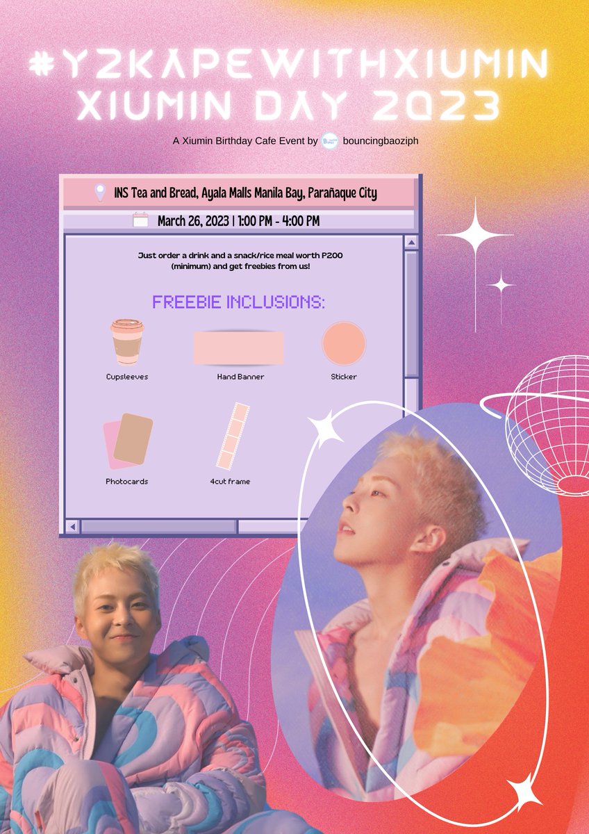 bouncingbaoziph's tweet photo. #Y2KapeWithXiumin: XIUMIN DAY 2023 ✨

A Xiumin Birthday Cafe Event by 
@bouncingbaoziph

📅 March 26, 2023 | 1PM-4PM
📍 INS Tea and Bread - Ayala Malls Manila Bay, Parañaque City

Pre-registration form: https://t.co/0vZdGcSbtG

See you there ELSAs!
#HappyXiuminDay https://t.co/Plp41C7fho