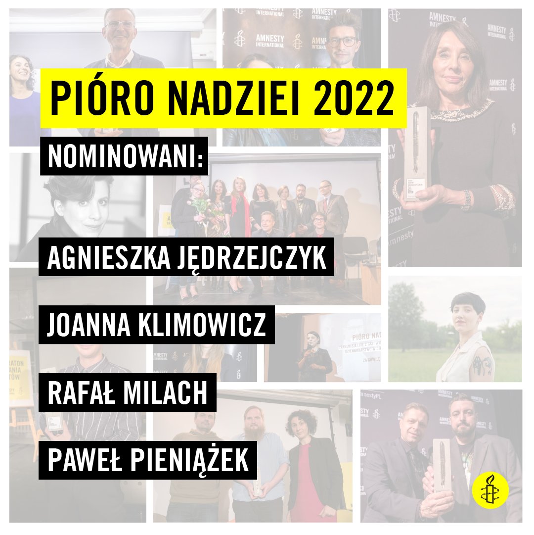 Amnesty Polska (@amnestypl) on Twitter photo Znamy nominacje do nagrody medialnej #PióroNadziei 2022!
W gronie laureatów znaleźli się:
🖋 <a href="/Agajed/">Jedrzejczyk (Agnieszka)</a> (<a href="/oko_press/">OKO.press</a>)
🖋 Joanna Klimowicz (<a href="/gazeta_wyborcza/">Gazeta Wyborcza.pl</a>)
🖋 Rafał Milach
🖋 <a href="/p_pieniazek/">Paweł Pieniążek</a> (<a href="/tygodnik/">Tygodnik Powszechny</a>)
➡ Więcej o nagrodzie: amnesty.org.pl/znamy-nominacj… Znamy nominacje do nagrody medialnej #PióroNadziei 2022!
W gronie laureatów znaleźli się:
🖋 <a href="/Agajed/">Jedrzejczyk (Agnieszka)</a> (<a href="/oko_press/">OKO.press</a>)
🖋 Joanna Klimowicz (<a href="/gazeta_wyborcza/">Gazeta Wyborcza.pl</a>)
🖋 Rafał Milach
🖋 <a href="/p_pieniazek/">Paweł Pieniążek</a> (<a href="/tygodnik/">Tygodnik Powszechny</a>)
➡ Więcej o nagrodzie: amnesty.org.pl/znamy-nominacj…