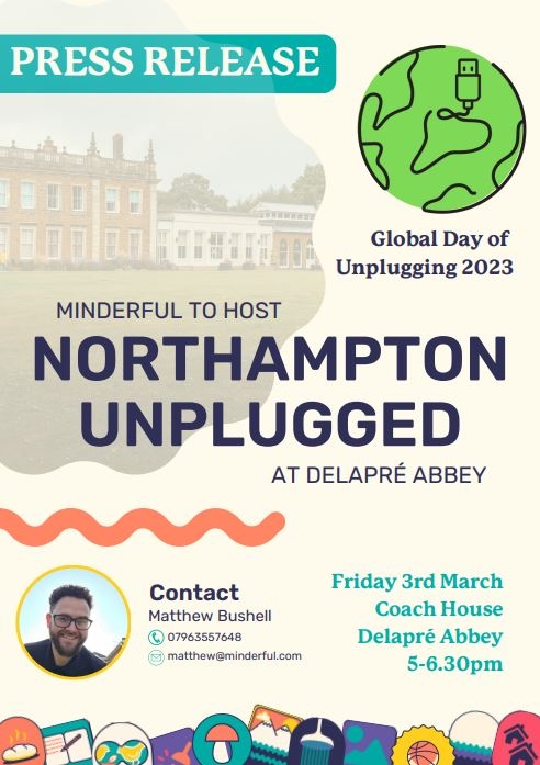 Don't forget to join Minderful to #unplug at Delapre Abbey tomorrow 5-6:30pm!