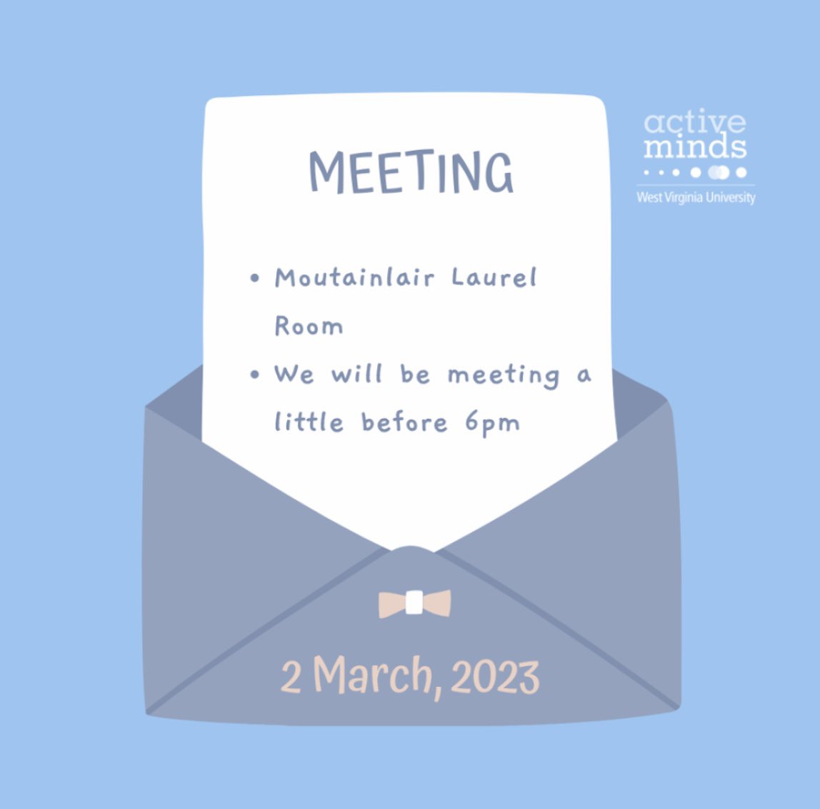 Join us for this evening for our Active Minds Meeting! We will be reviewing information for officer positions and election time line! We will also provide details about University Mental Health Day! 
#activeminds #unimentalhealthday