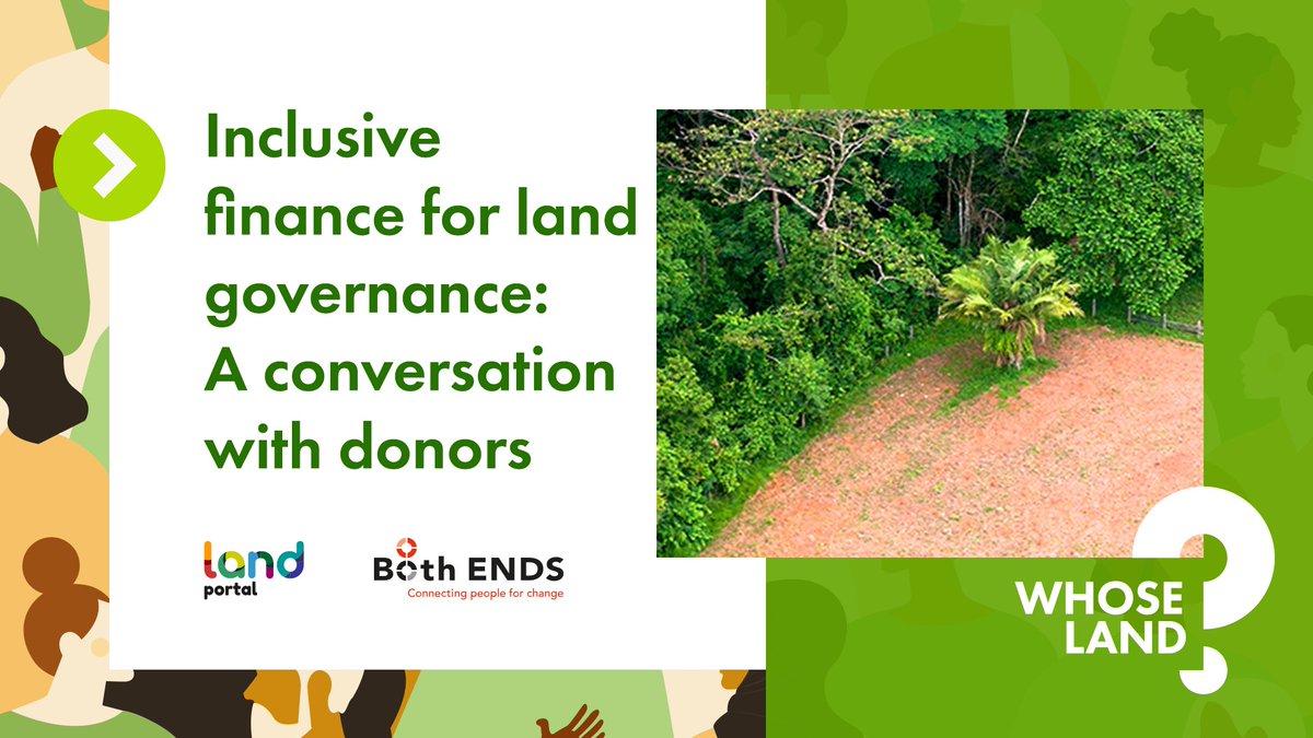 landportal's tweet photo. In just an hour we will get our last #whoseland webinar focused on inclusive finance for land governance underway! Join the conversation!  https://t.co/yF2lrfc13J  @both_ends @TenureFacility @GemmaBetsema https://t.co/fSqkHZq5M6