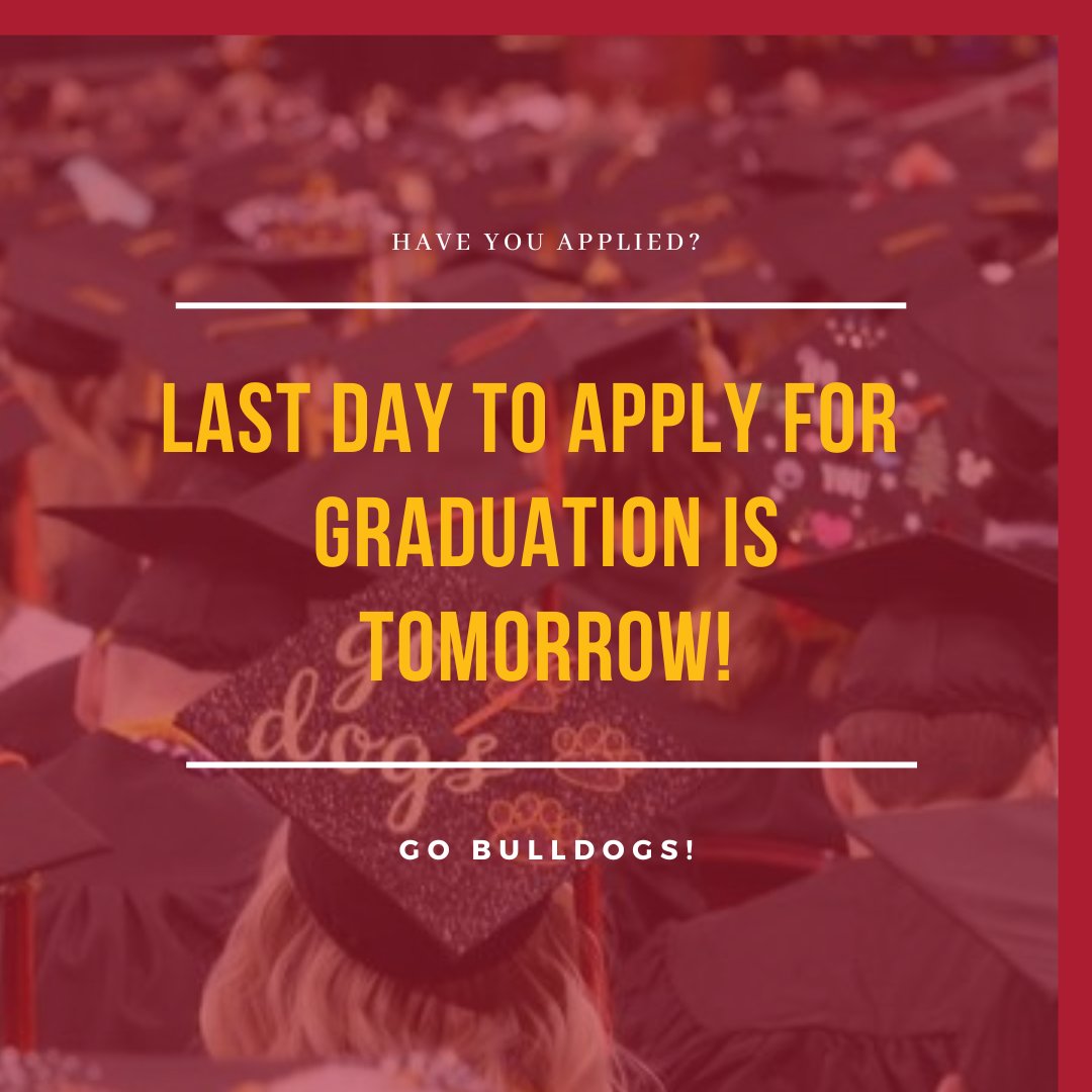 Tomorrow is the last day to apply for graduation. If you haven't applied yet, you can do so in MYU! Congrats! 🎉🎓
