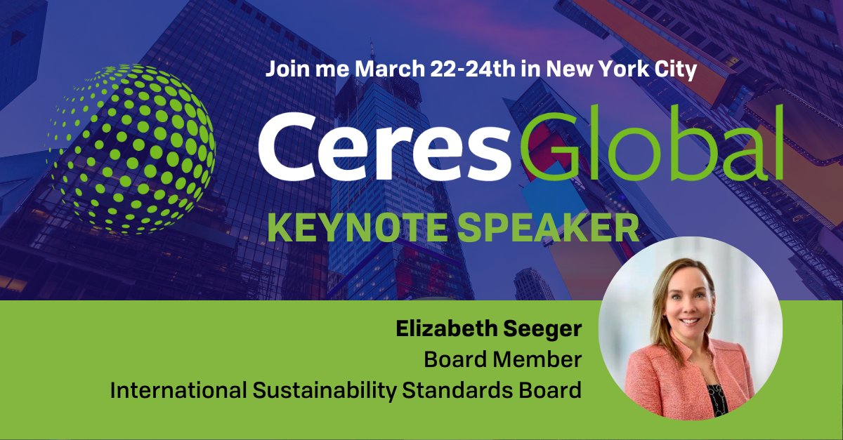 #ISSB Member Elizabeth Seeger will be speaking at the Ceres Global event on Friday 24 March in New York. As part of a keynote panel session she will discuss reconciling demands for mandatory and voluntary #climatedisclosure.
👉 Register here: bit.ly/3ykt4sR @CeresNews