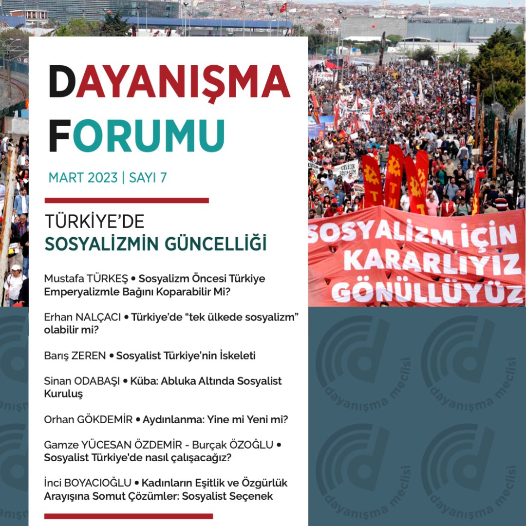 Emekçi sınıflar için düzen değişikliği her geçen gün kendini daha fazla dayatırken, Dayanışma Meclisi Türkiye'de sosyalizmin güncelliğini tartışıyor.

Dayanışma Forumu'nun 7. sayısı yayında⤵️
dayanismameclisi.org/index.php/daya…