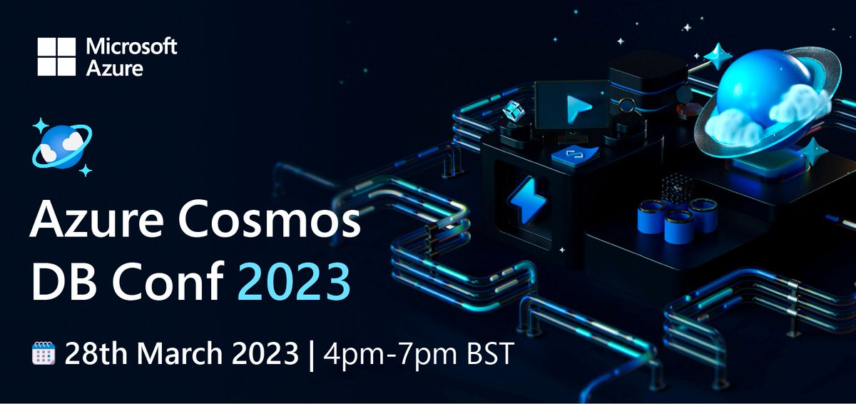 🪐 Save the Date! #AzureCosmosDBConf is coming soon!

📅 28th March | 4pm-7pm BST (8am-11am PT)

👉 Register Now! aka.ms/cosmosdbconf