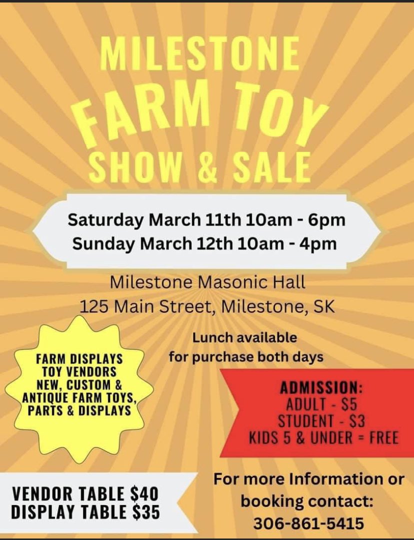 Just over 1 week until the Milestone Farm Toy Show &amp; Sale!  The show has been moved from the Masonic Hall over to the school gym.   Come check out the growing list of vendors and farm toy displays that will be on display March 11 &amp; 12th in Milestone, SK!    Please RT!! #saskag