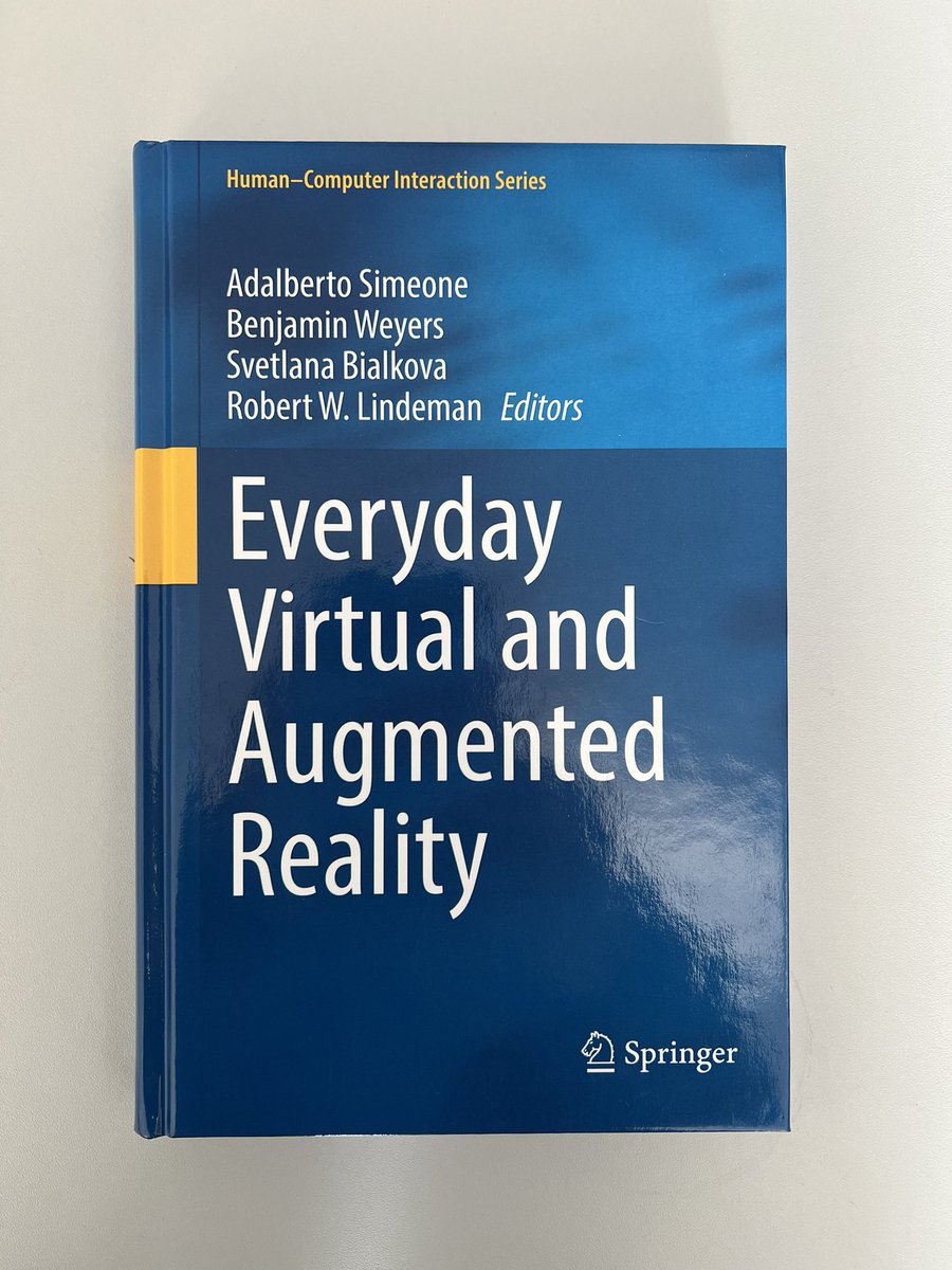 HciTrier's tweet image. Finally it is published: Our book on Everyday Virtual and Augmented Reality! Thanks to all co-editors (@Adal_LS @KU_Leuven, Svetlana Bialkova, and Rob Lindeman @HITLabNZ) and co-authors!